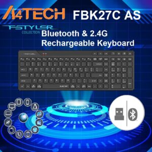 A4tech Bluetooth & 2.4G Rechargeable Keyboard (FBK27C AS) – Dual Connectivity, QuietKey Technology, Multi-Device Pairing, Ultra-Slim Keycaps, for Windows, Mac, iOS, Android