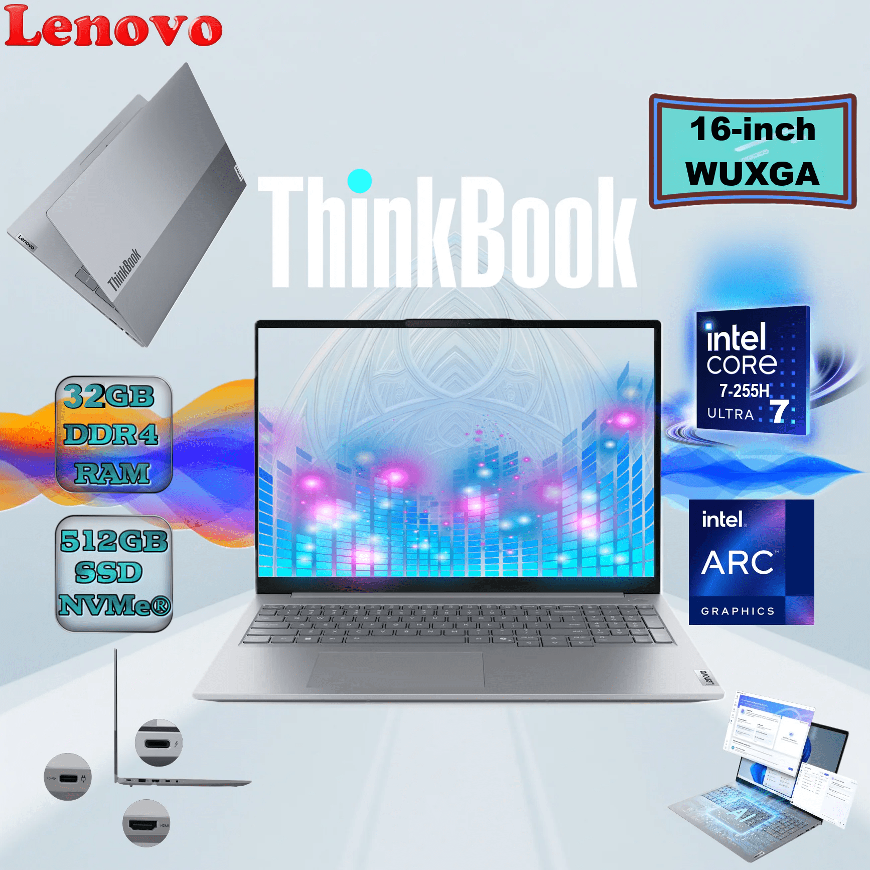 LENOVO ThinkBook 16 G8 IAL Intel® Core Ultra 7 255H Processor | 32GB DDR5 RAM , 512GB NVMe SSD | 16″ WUXGA Display | Intel® Arc 140T Graphics | DOS | Arctic Grey