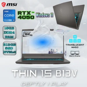 MSI THIN 15 B13VE  Intel® Core i5-13420H | 16GB DDR4 ; 512GB SSD | RTX 4050 6GB GDDR6 | 15.6″ IPS Display 144 Hz | Blue Backlit Keyboard | Windows 11 | Cosmos Grey