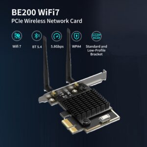 Intel 230078 Wifi 7 BE200 NGW PCIe Wireless Network Card with 2 Antennas & Heatsink: 5800Mbps, Bluetooth 5.4, Compatible with Windows 10/11 (64-bit), Ideal for WiFi 7/6E/6/5 Routers – Not Compatible with AMD CPUs