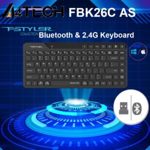 A4TECH FBK26C AS  Bluetooth & 2.4G Wireless Keyboard – Dual Connectivity Mode – Quiet Keys – up to 3 Devices Simultaneously – 12 FN HotKeys – Compatible with Windows / Mac / iOS / Android